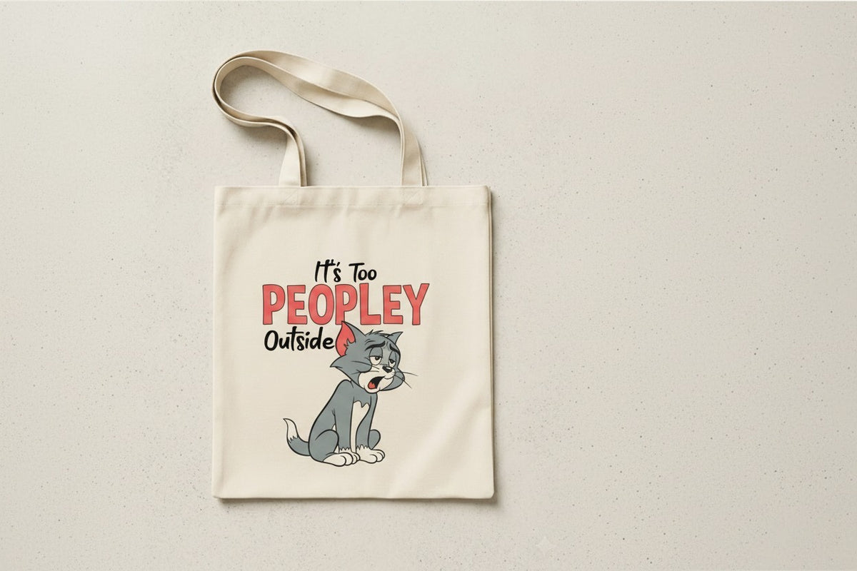 Tote bag ITS TOO PEOPLEY OUTSIDE