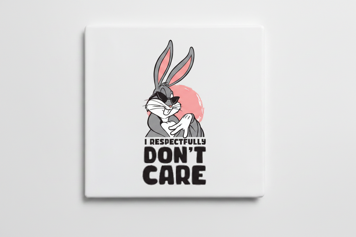 Square Fridge Magnet i respectfuly don't care